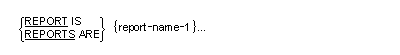 Syntax for the General format of the REPORT clause