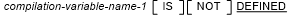 Syntax for defined condition expression